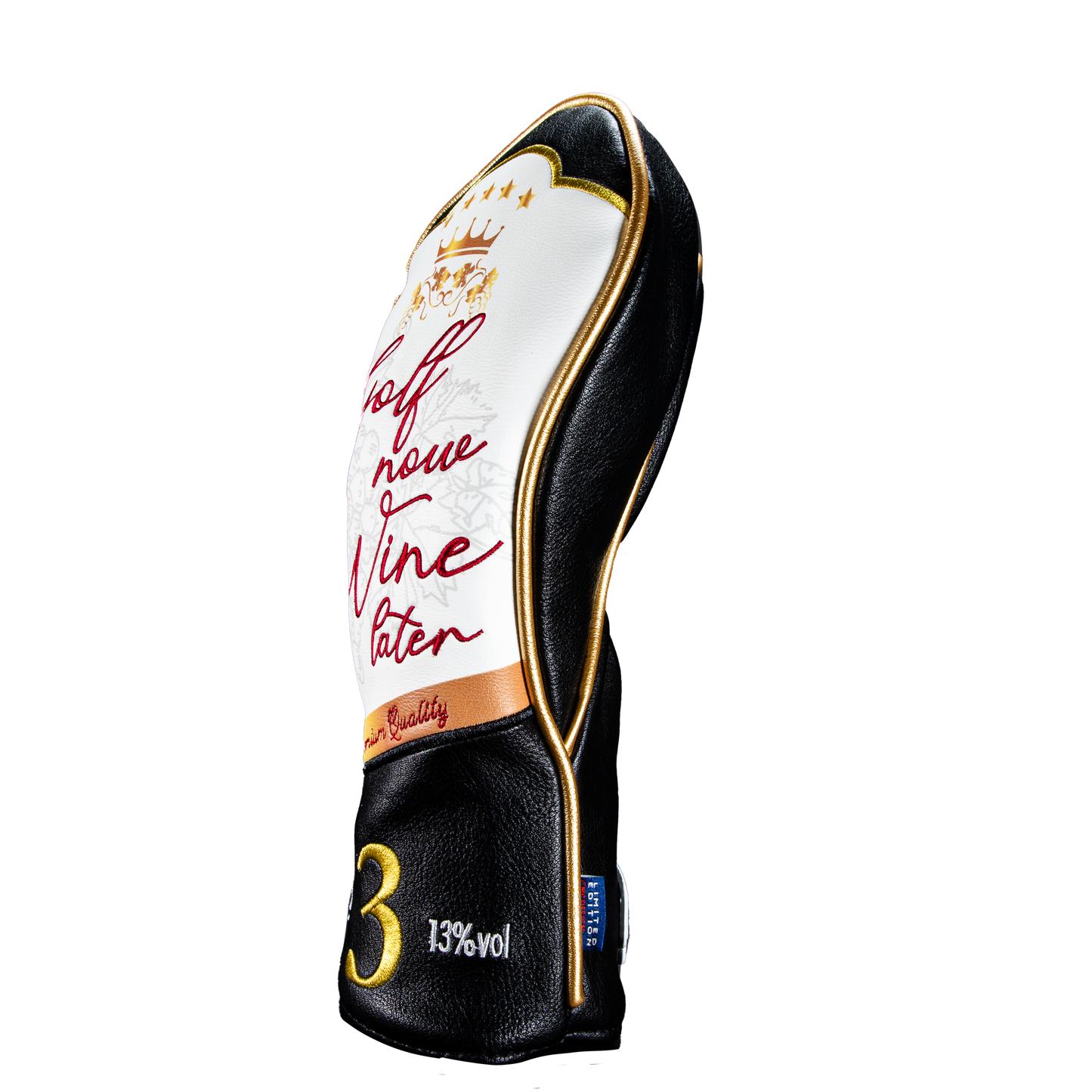 Golf Now, Wine Later 3 Wood Cover